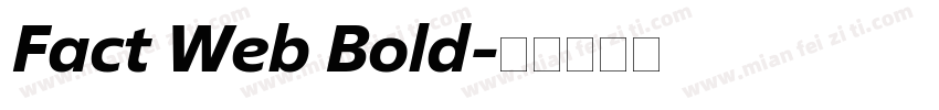 Fact Web Bold字体转换